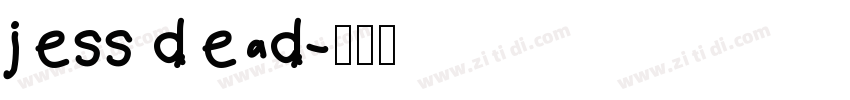 jess dead字体转换